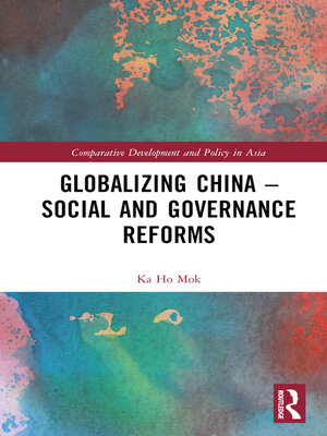 cover image of Globalizing China – Social and Governance Reforms